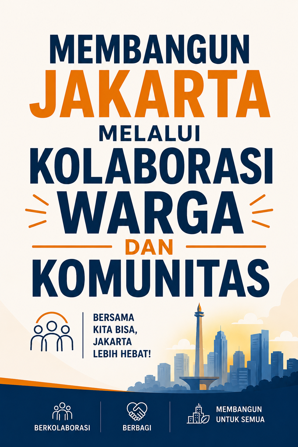 Membangun Jakarta Melalui Kolaborasi Warga dan Komunitas